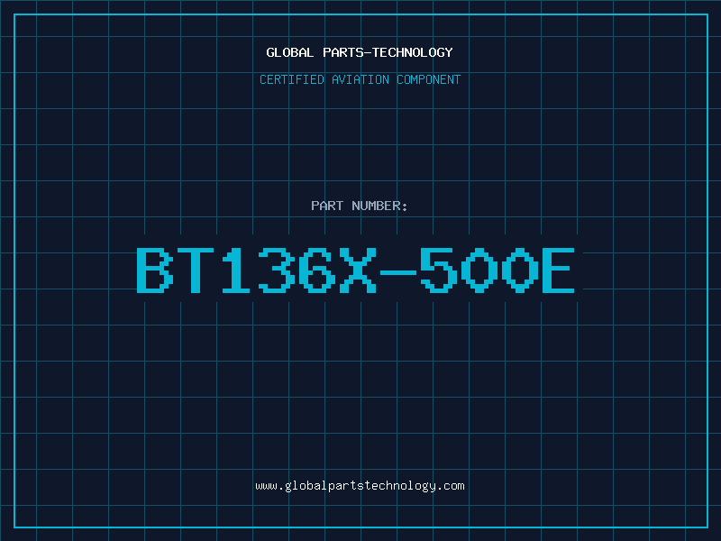 Aviation Part BT136X-500E