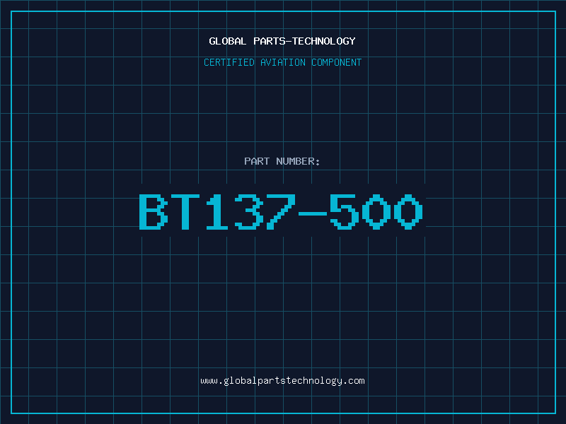 Aviation Part BT137-500