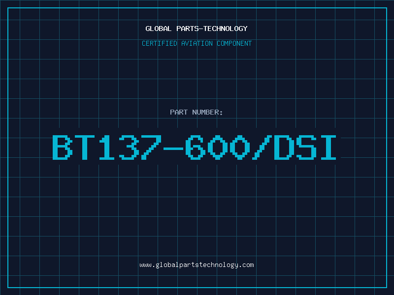 Aviation Part BT137-600/DSI