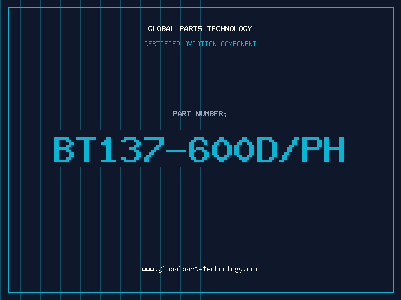 Aviation Part BT137-600D/PH