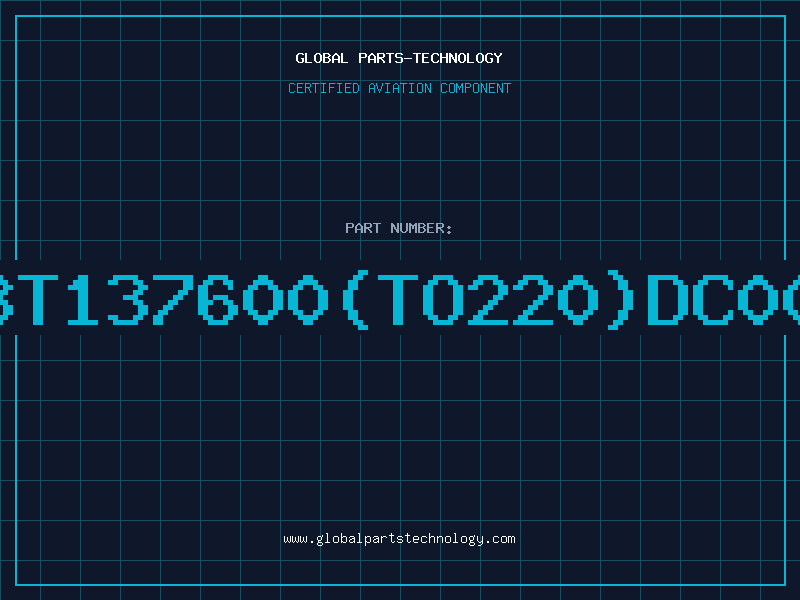 Aviation Part BT137600(TO220)DC00