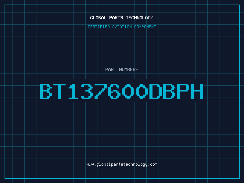 Aviation Part BT137600DBPH