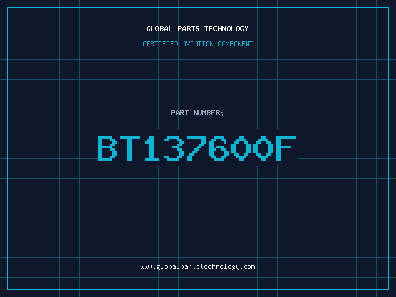 Aviation Part BT137600F