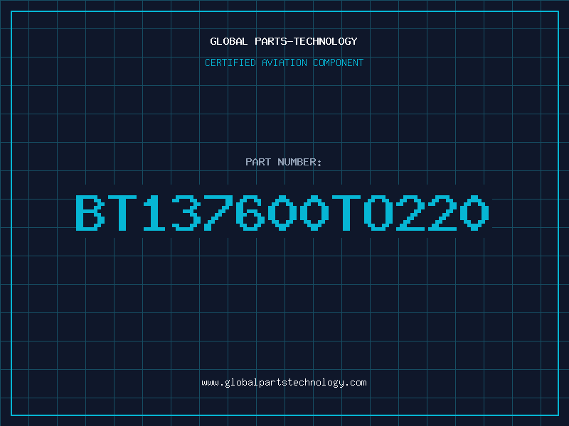Aviation Part BT137600TO220