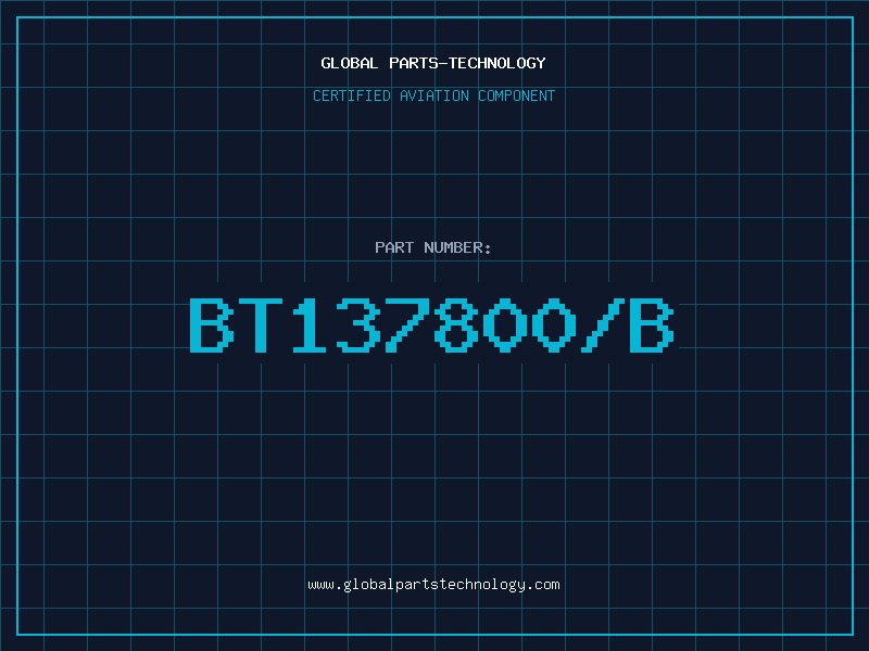 Aviation Part BT137800/B