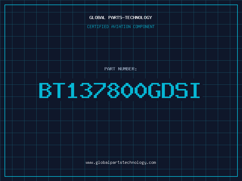 Aviation Part BT137800GDSI