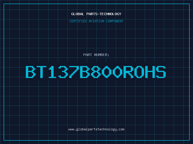 Aviation Part BT137B800ROHS