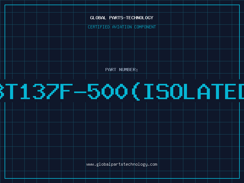 Aviation Part BT137F-500(ISOLATED