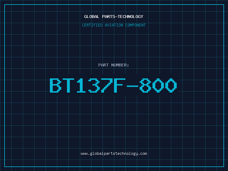 Aviation Part BT137F-800