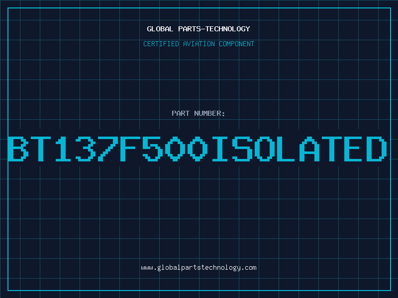 Aviation Part BT137F500ISOLATED