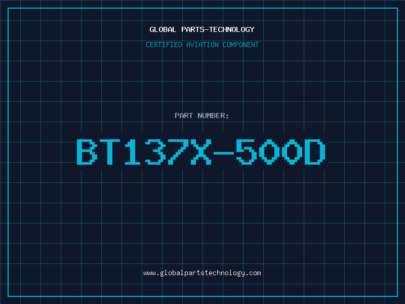 Aviation Part BT137X-500D