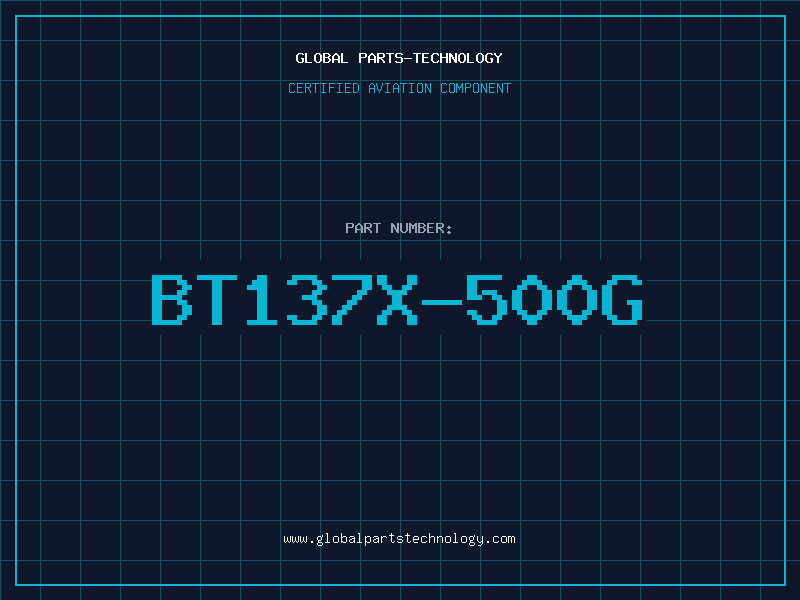 Aviation Part BT137X-500G