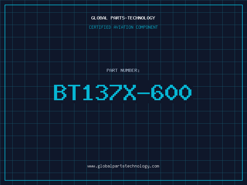 Aviation Part BT137X-600