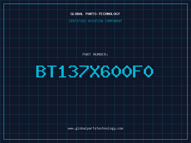 Aviation Part BT137X600F0