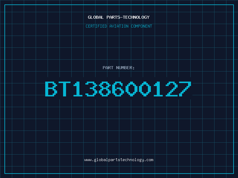 Aviation Part BT138600127