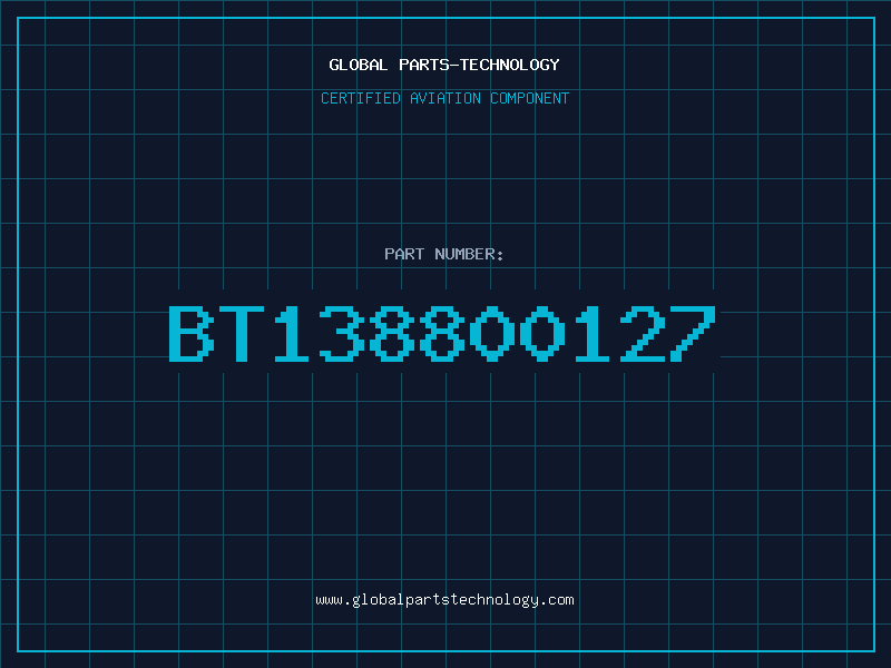 Aviation Part BT138800127