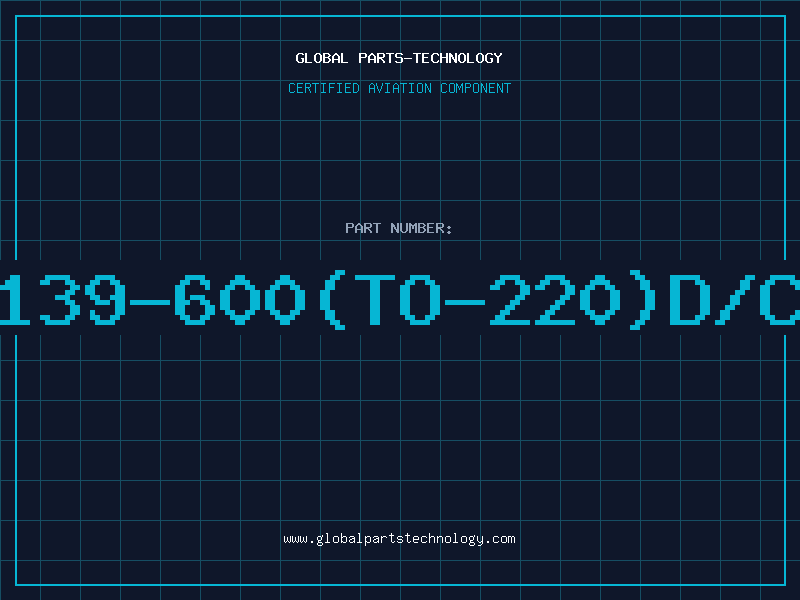 Aviation Part BT139-600(TO-220)D/C00
