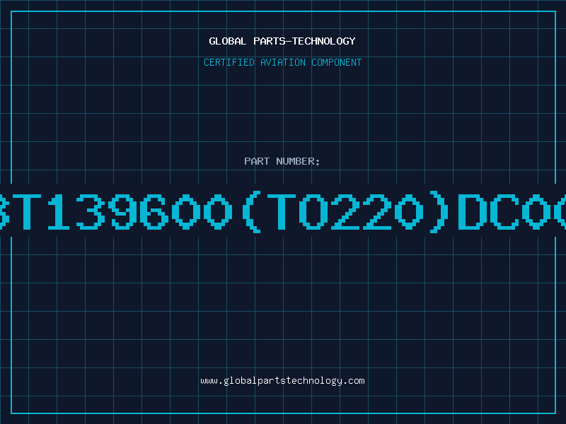 Aviation Part BT139600(TO220)DC00