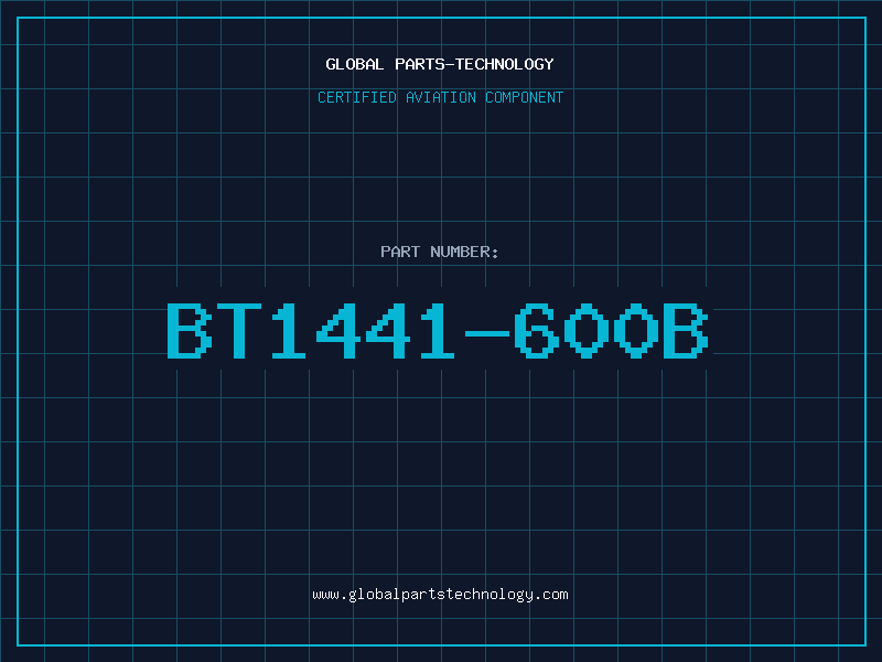 Aviation Part BT1441-600B