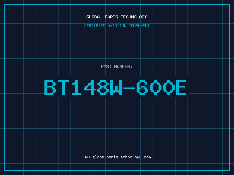 Aviation Part BT148W-600E