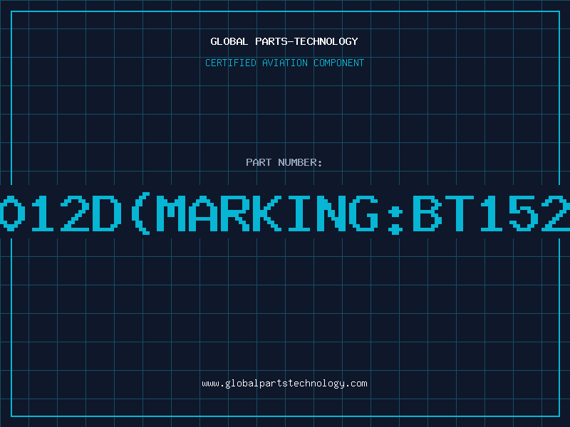 Aviation Part BT15012D(MARKING:BT152D)96