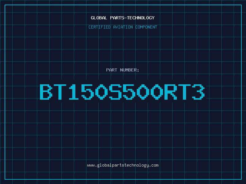 Aviation Part BT150S500RT3
