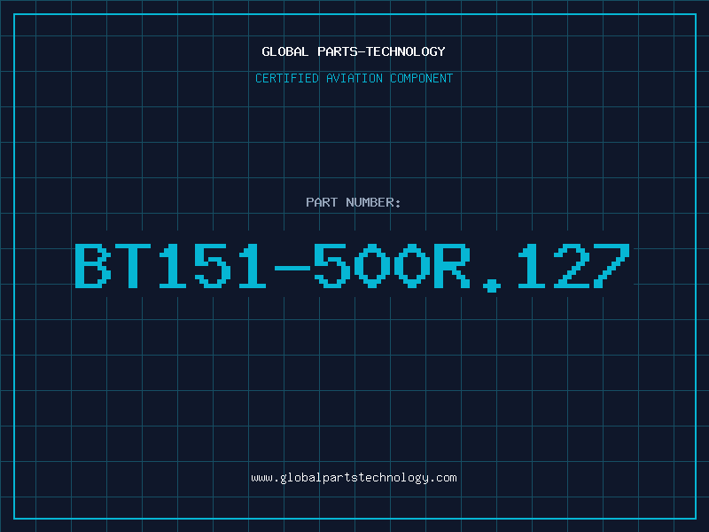 Aviation Part BT151-500R.127