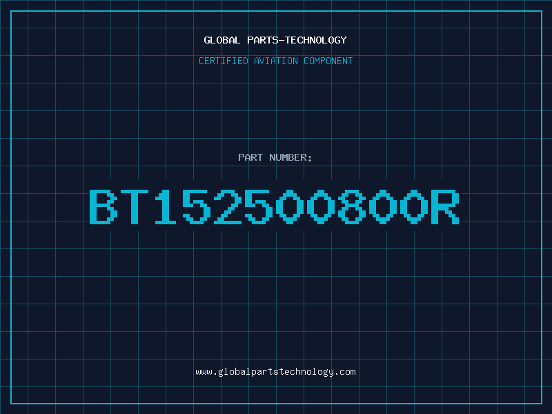 Aviation Part BT152500800R