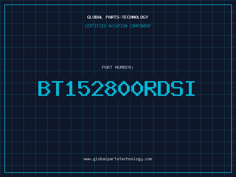 Aviation Part BT152800RDSI