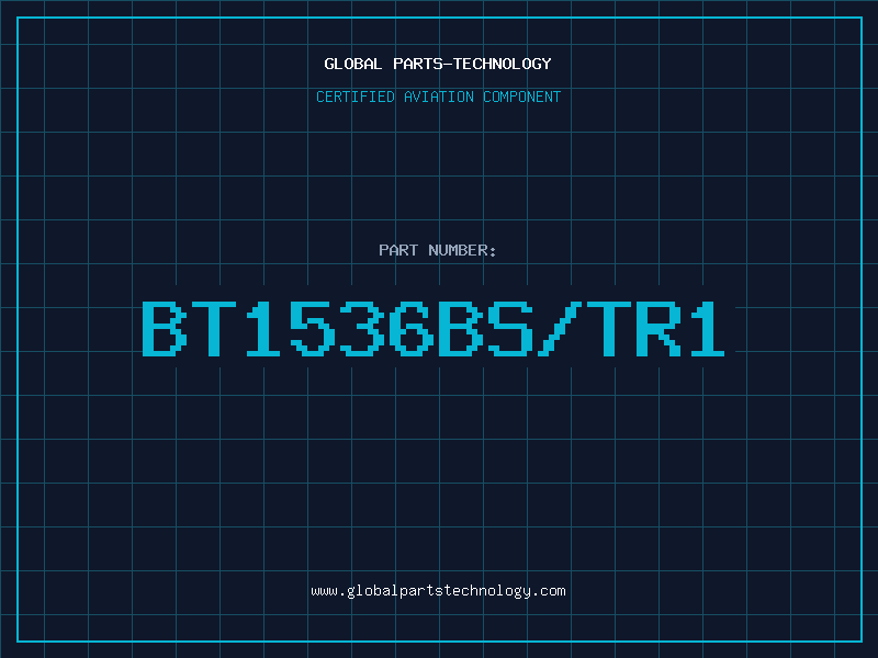 Aviation Part BT1536BS/TR1