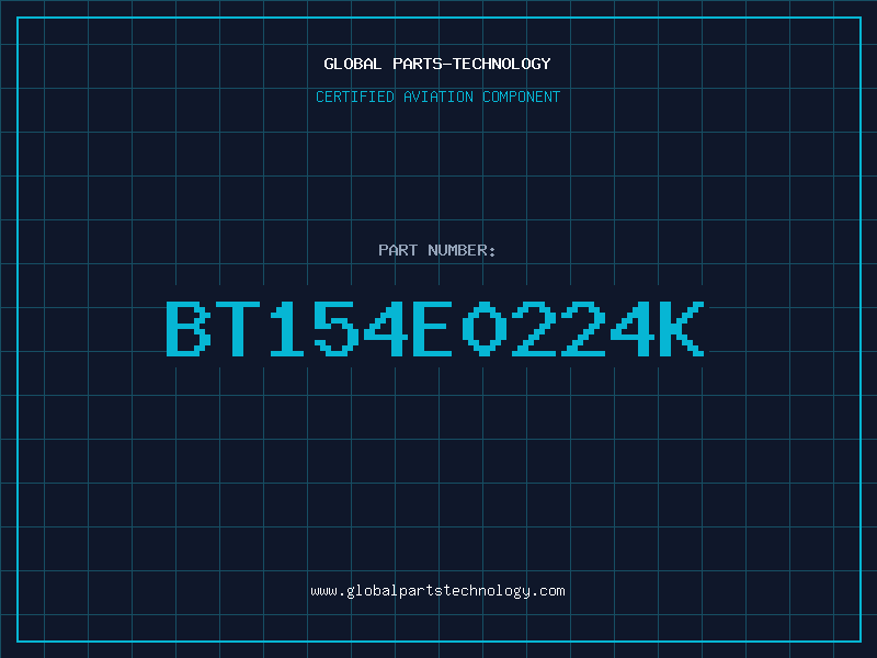 Aviation Part BT154E0224K