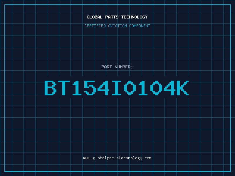 Aviation Part BT154I0104K