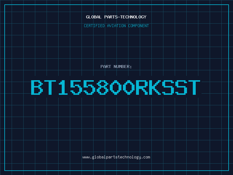 Aviation Part BT155800RKSST