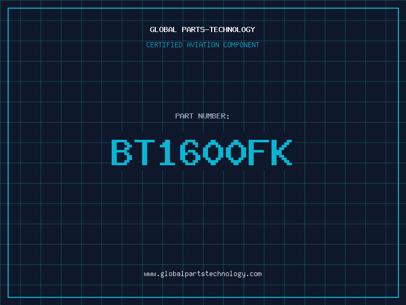 Aviation Part BT1600FK