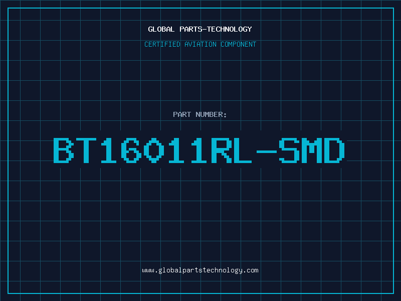Aviation Part BT16011RL-SMD