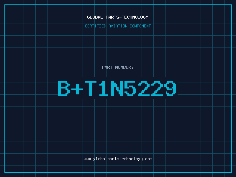 Aviation Part BT1N5229