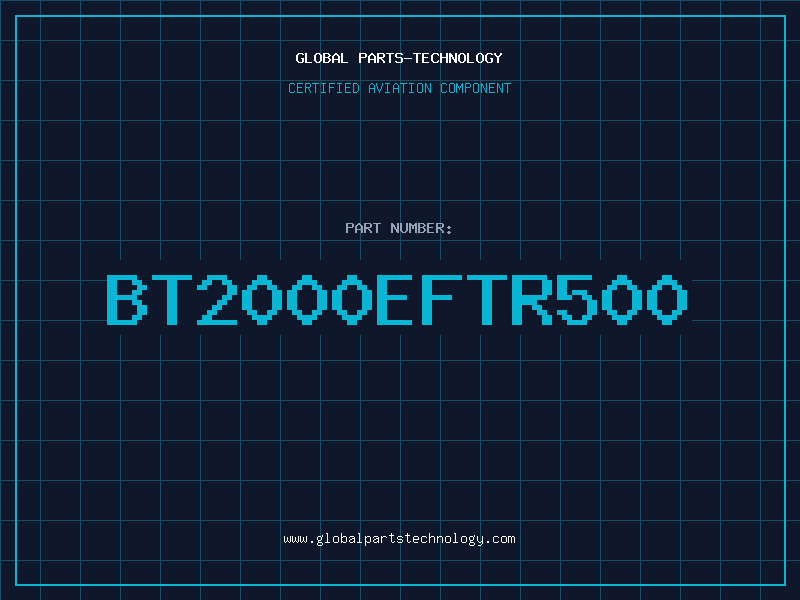 Aviation Part BT2000EFTR500
