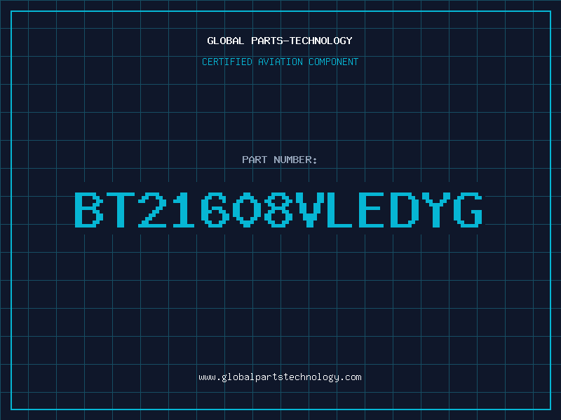 Aviation Part BT21608VLEDYG