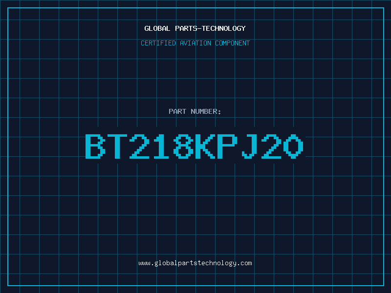 Aviation Part BT218KPJ20