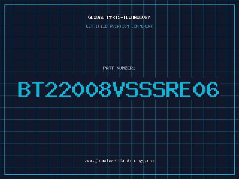Aviation Part BT22008VSSSRE06