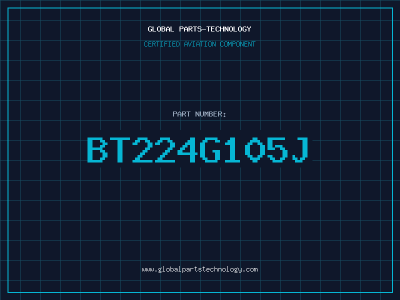 Aviation Part BT224G105J