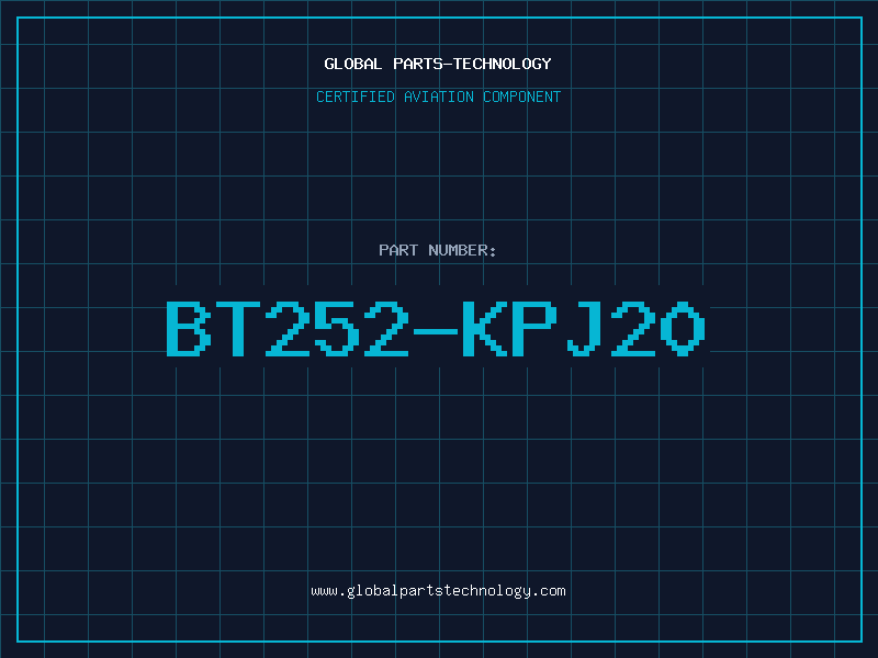 Aviation Part BT252-KPJ20