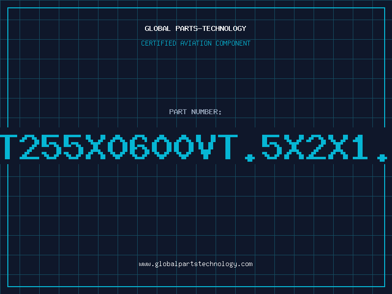Aviation Part BT255X0600VT.5X2X1.5