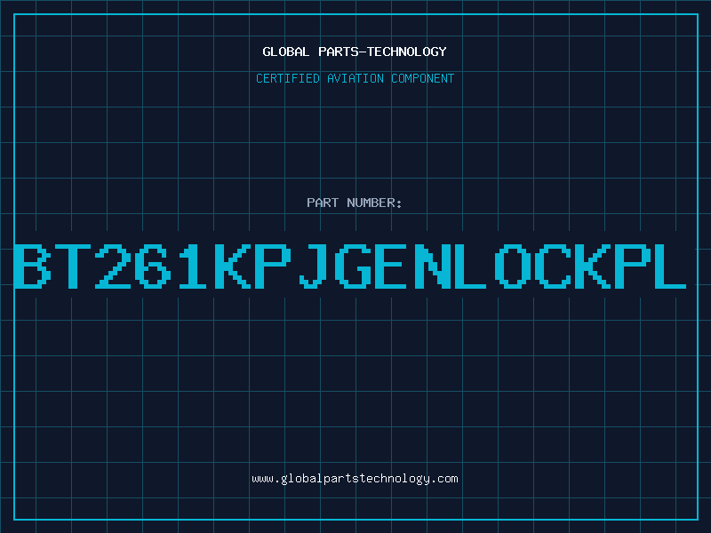 Aviation Part BT261KPJGENLOCKPL