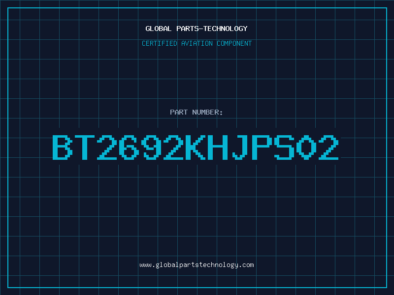 Aviation Part BT2692KHJPS02