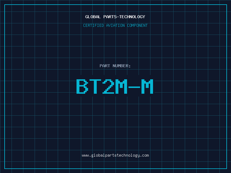 Aviation Part BT2M-M