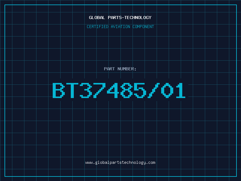 Aviation Part BT37485/01