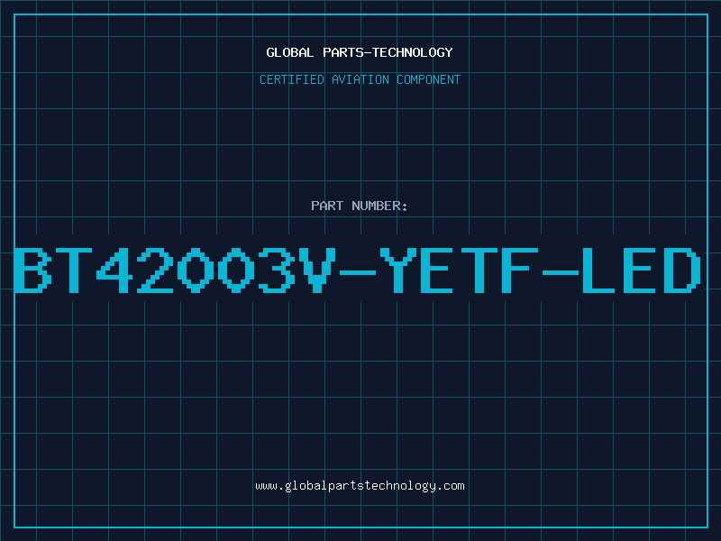 Aviation Part BT42003V-YETF-LED