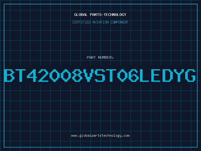 Aviation Part BT42008VST06LEDYG