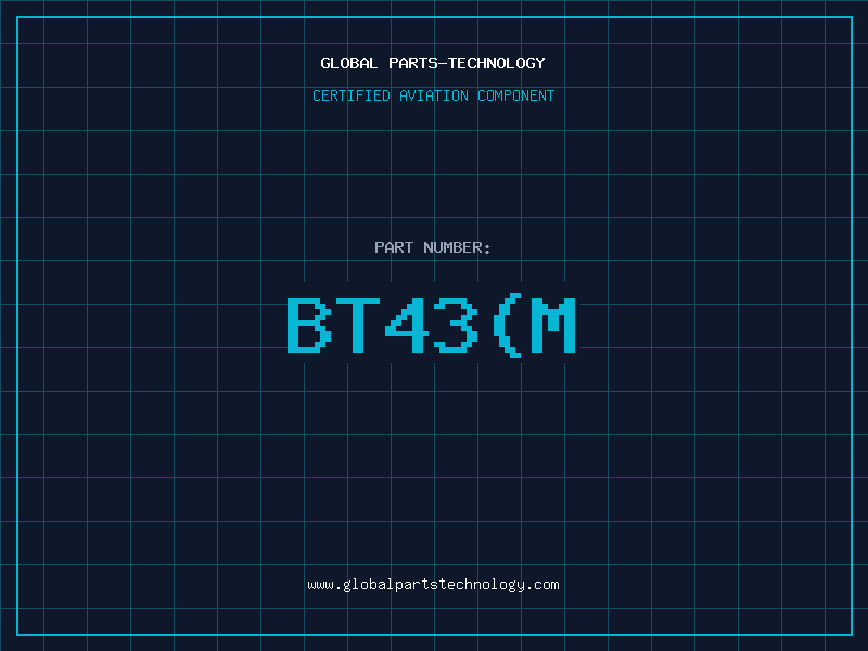 Aviation Part BT43(M